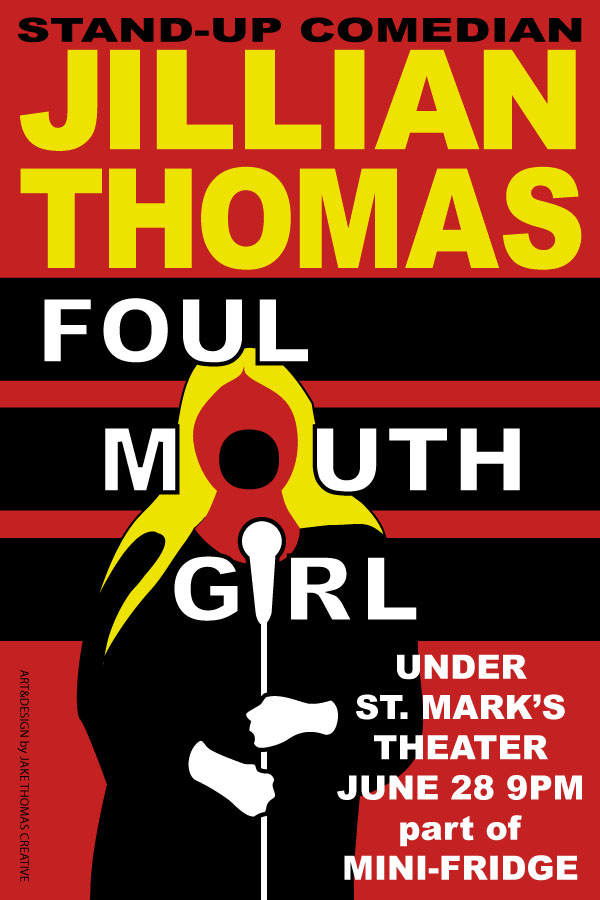 Jillian Thomas: Foul Mouth Girl