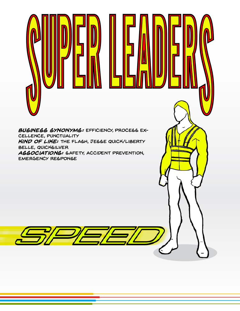Super-Leaders character: Speed