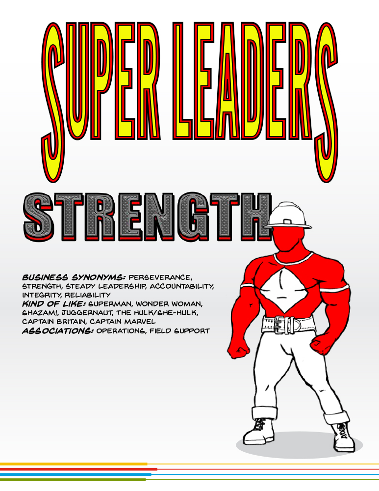 Super-Leaders character: Strength